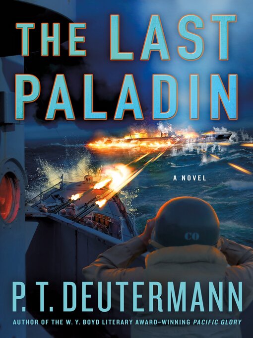 Title details for The Last Paladin by P. T. Deutermann - Available